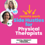 side hustles for physical therapists